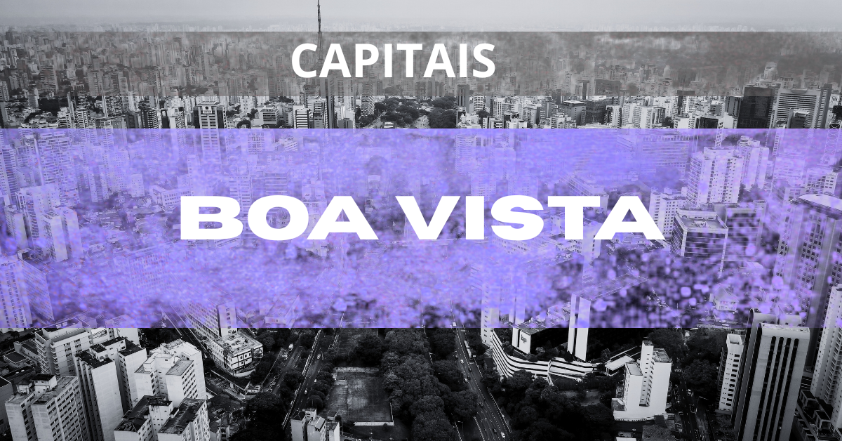 Capitais - Boa Vista