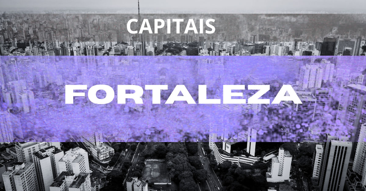 Capitais - Fortaleza